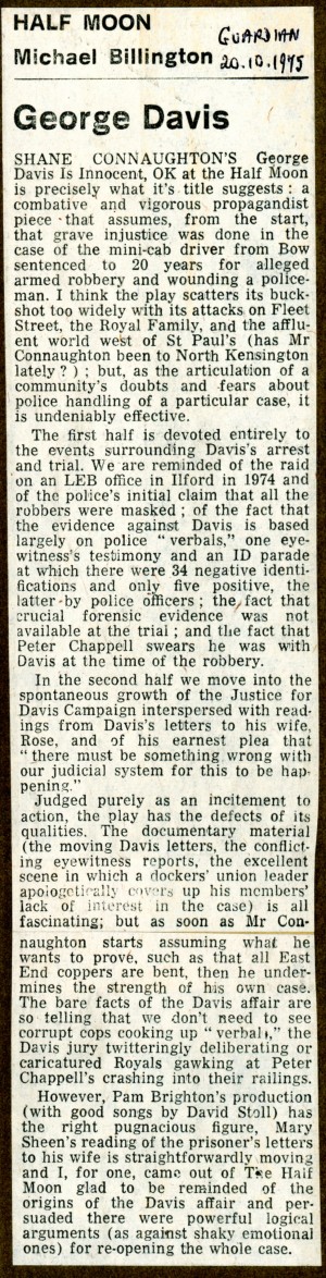 George Davis is Innocent, OK review - Michael Billington, The Guardian, 20th Oct, 1975.