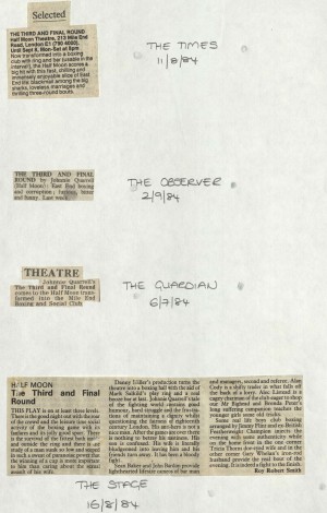 The Guardian, The Stage, The Times, The Observer, July - August 1984