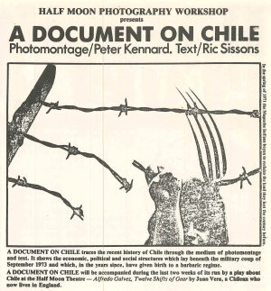 A Document on Chile photomontage by Peter Kennard by the Half Moon Photography Workshop. Article from the Half Moon Theatre-A People's Palace brochure.